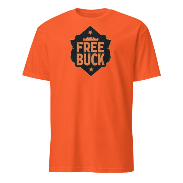 Free Buck Shield Short-Sleeve Unisex T-Shirt - Image 5