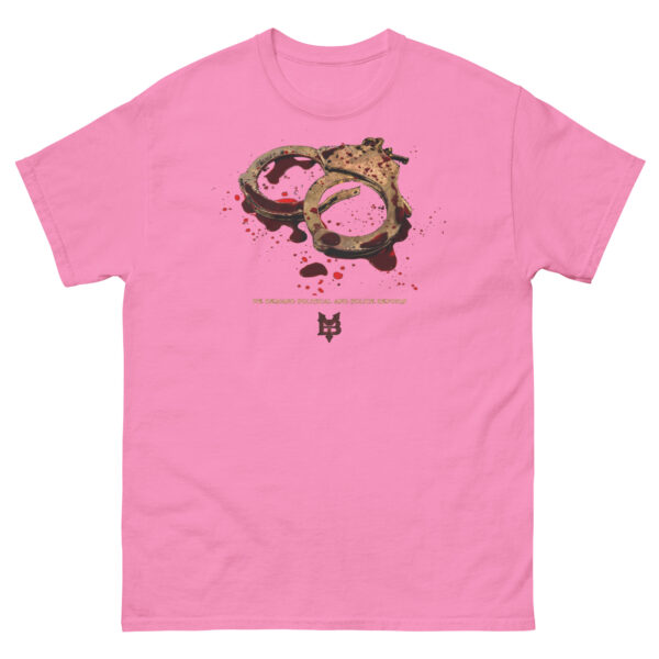 We Demand...Hand Cuffs T-shirt - Image 6