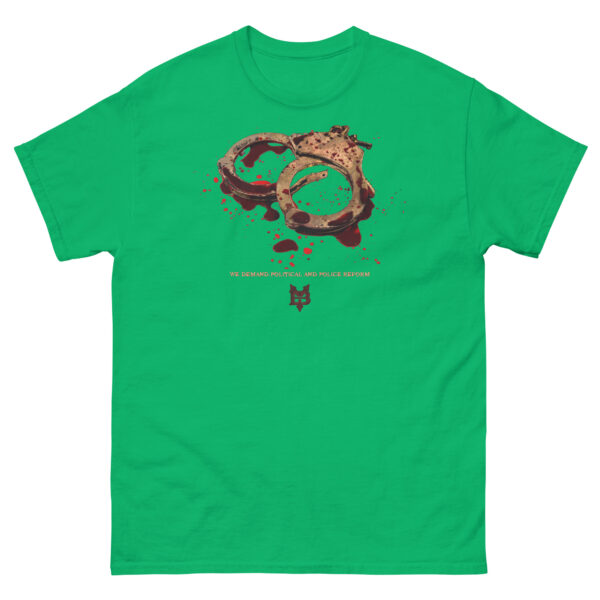 We Demand...Hand Cuffs T-shirt - Image 5